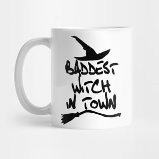 Baddest Witch in twon Mug